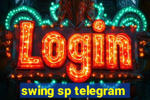 swing sp telegram